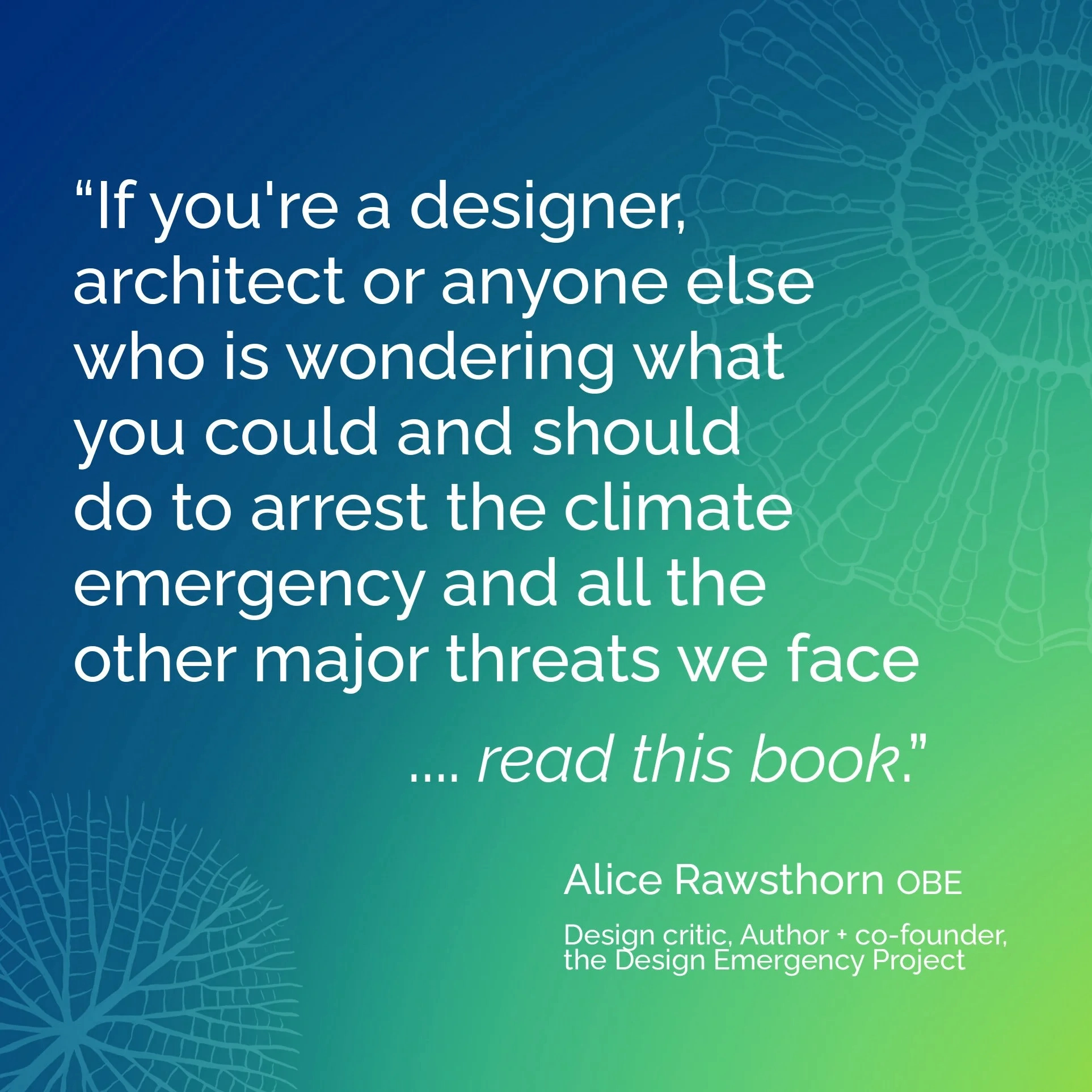 Flourish – Design Paradigms for Our Planetary Emergency, by Michael Pawlyn and Sarah Ichioka