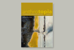 anthrotopia reader, journal, ingrid ruegemer, prof. oliver szasz